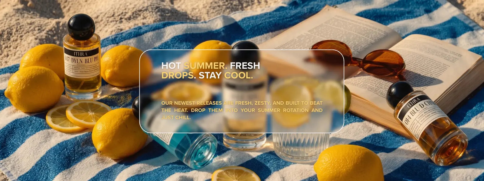 newly released summer fragrances by Ithra, cool, fresh, zesty and easy to wear perfumes for men and women.